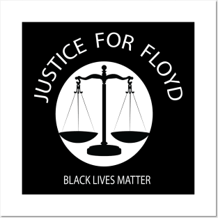 justice for floyd t-shirt Posters and Art